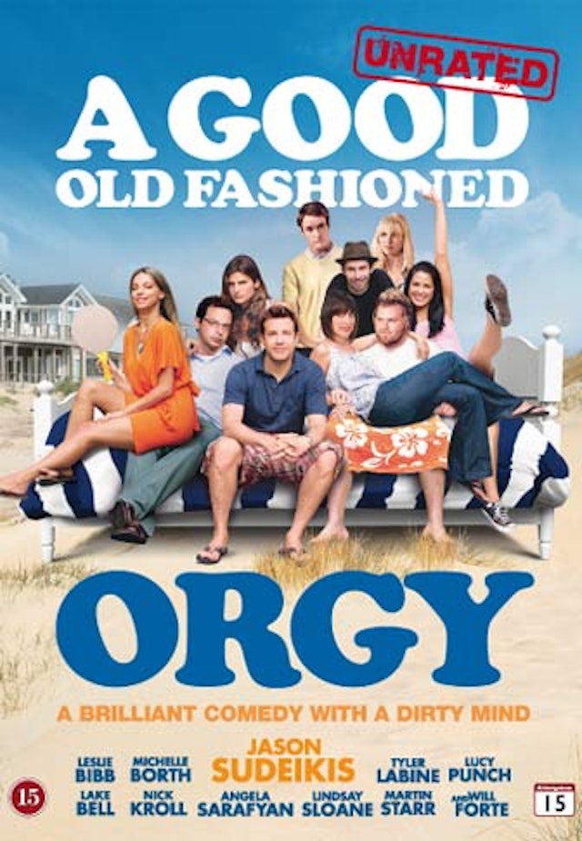 A Good Old Fashioned Orgy