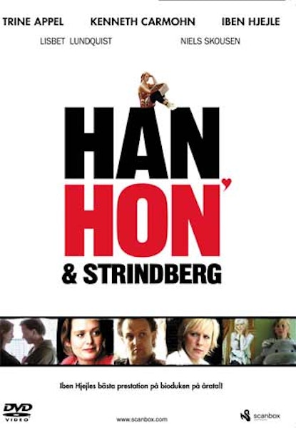 Han, hon & Strindberg
