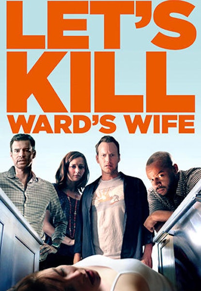 Let's Kill Ward's Wife