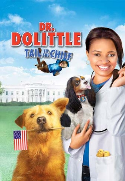 Dr. Dolittle: Tail to the Chief