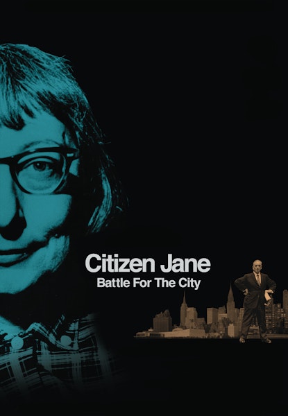 Citizen Jane Battle for the City