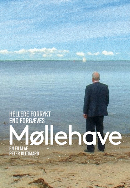 Møllehave - Hellere forrykt end forgæves