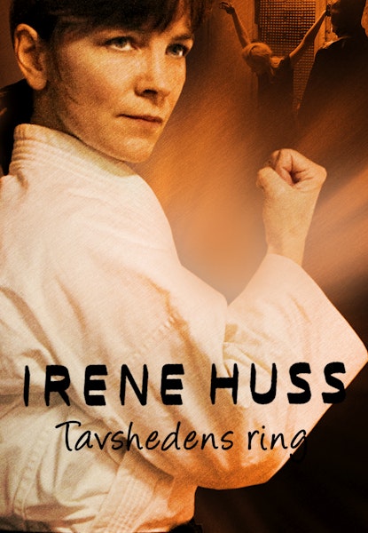 Irene Huss: Tavshedens cirkel