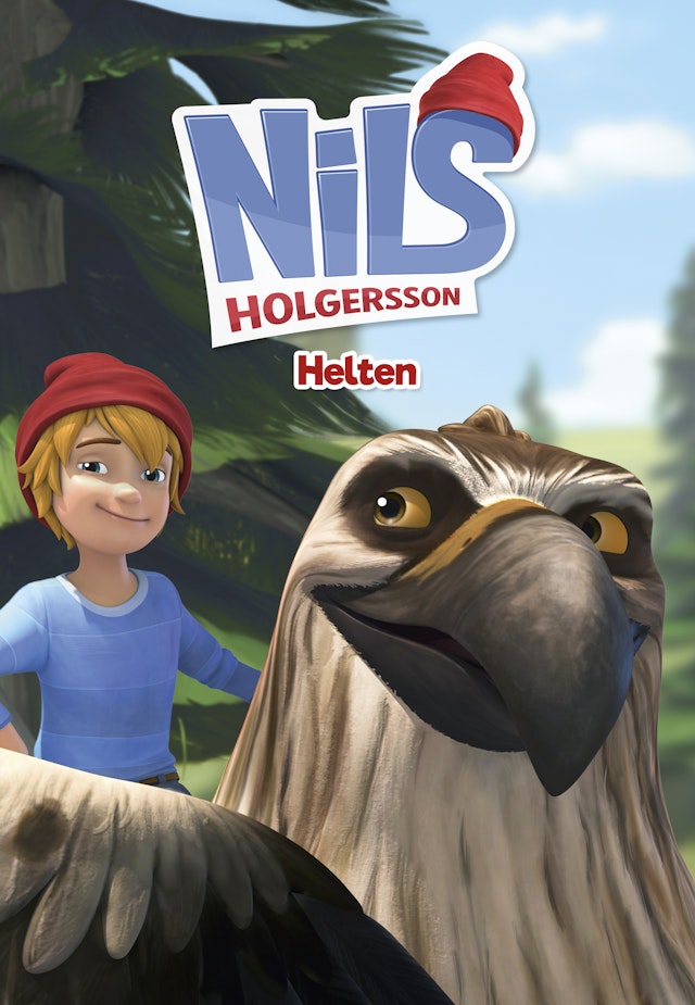 Nils Holgersson - Helten