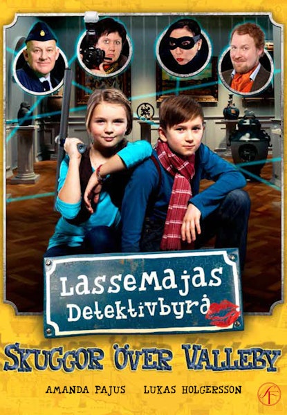 LasseMajas Detektivbyrå - Skuggor över Valleby