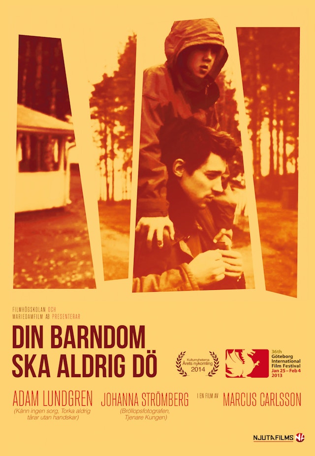 Din barndom ska aldrig dö