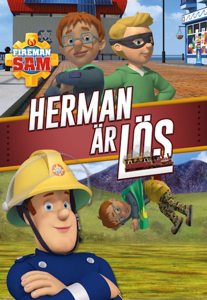 Brandman Sam - Herman är lös