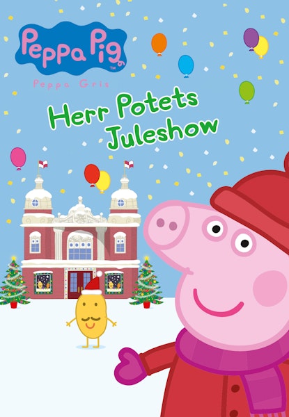 Peppa Gris: Herr Potets Juleshow