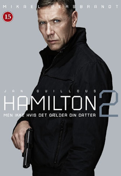 Hamilton 2: Men ikke hvis det gælder din datter