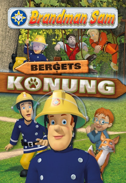 Brandman Sam: Bergets konung