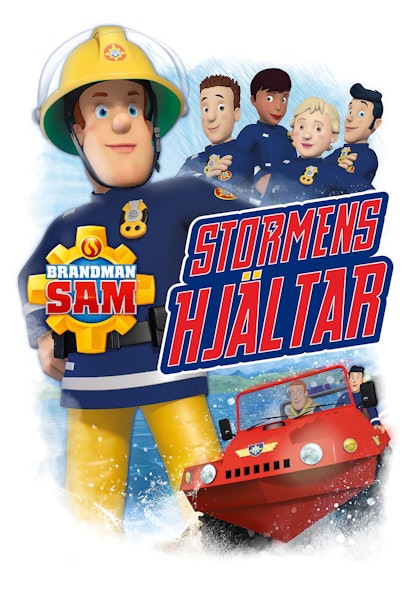 Brandman Sam - Stormens hjältar