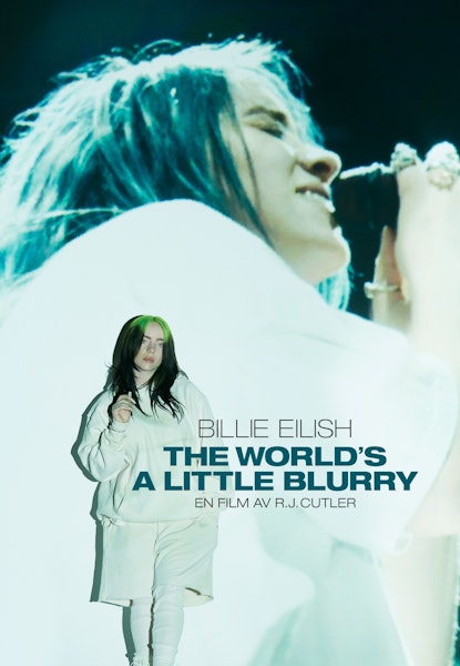 Billie Eilish: The World's a Little Blurry