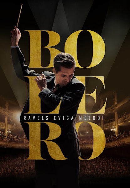 Boléro – Ravels eviga melodi