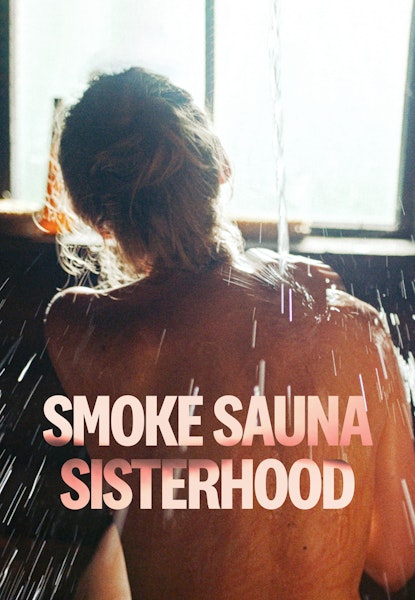 Smoke Sauna Sisterhood