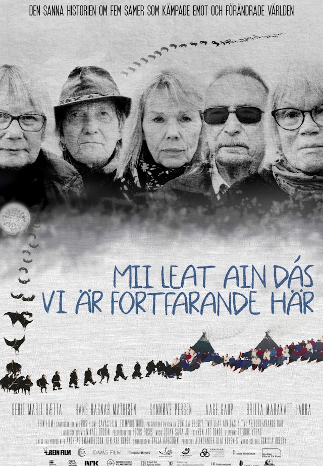 Vi är fortfarande här/Mii leat ain dás