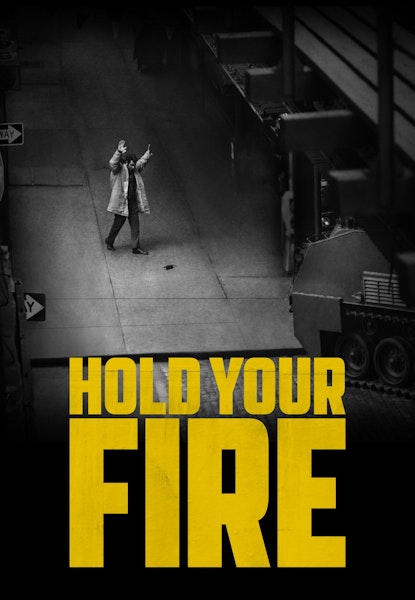 Hold Your Fire
