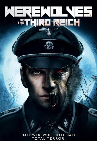 Werewolves Of The Third Reich