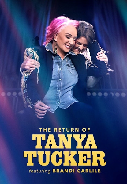 The Return of Tanya Tucker: Featuring Brandi Carlile