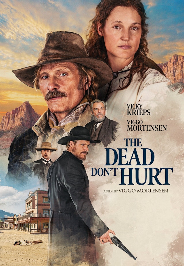 The Dead Don't Hurt