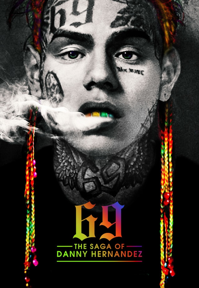 69: The Saga of Danny Hernandez