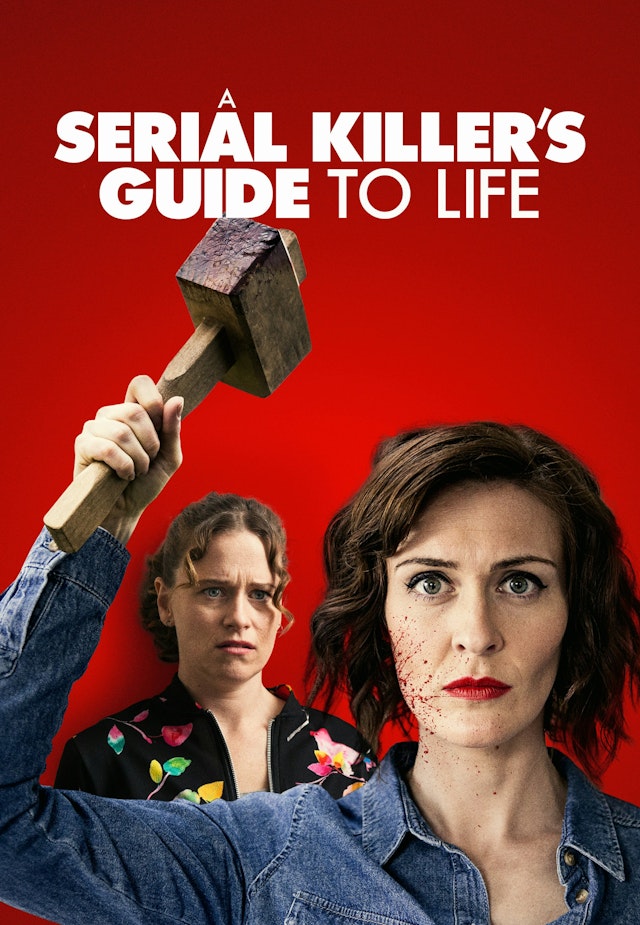 A Serial Killer’s Guide to Life