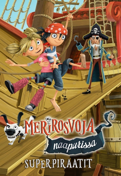 Merirosvoja naapurissa - Superpiraatit