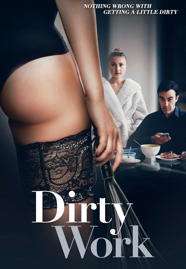 Dirty Work