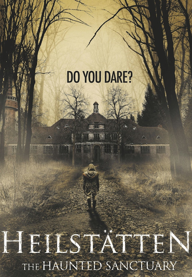 Heilstätten - The Haunted Sanctuary