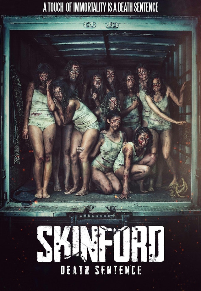 Skinford: Death Sentence