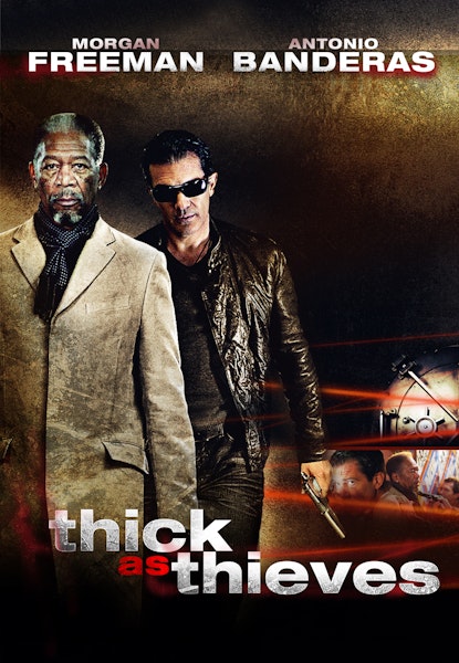 Thick as Thieves