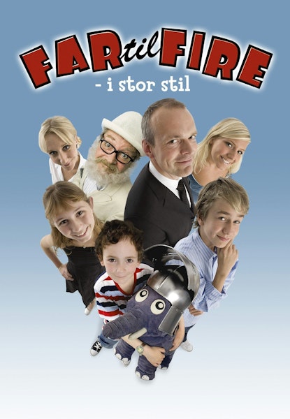 Far til fire i stor stil