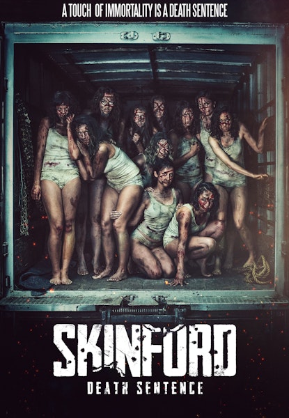 Skinford: Death Sentence