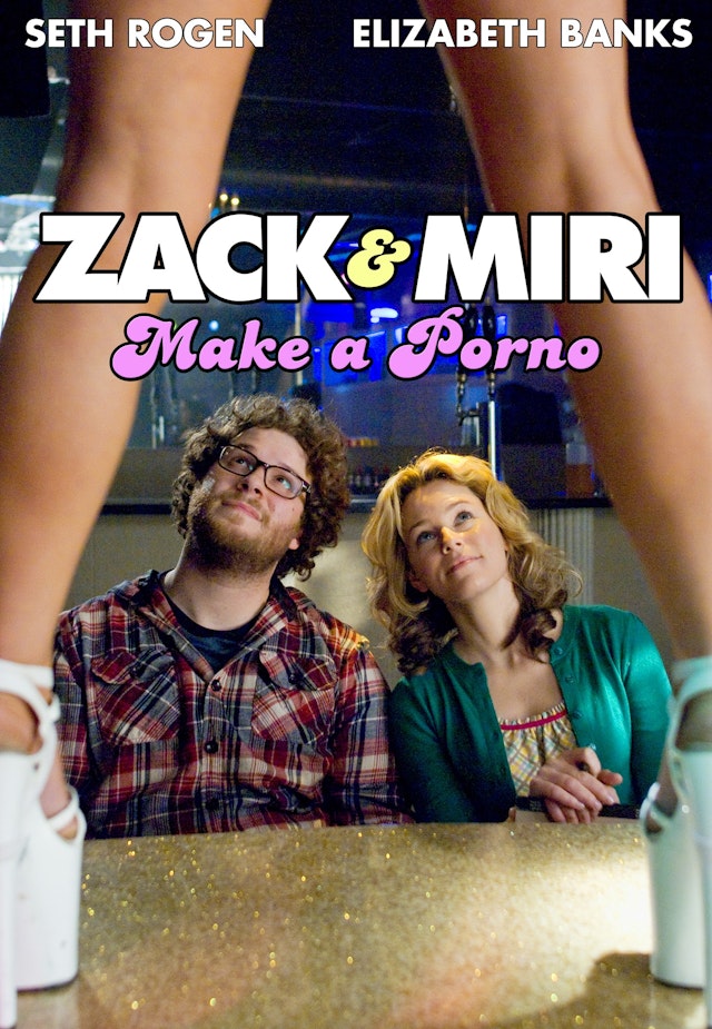 Zack and Miri Make a Porno