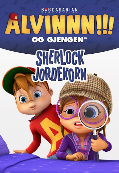 Alvinnn!!! og gjengen - Sherlock Jordekorn