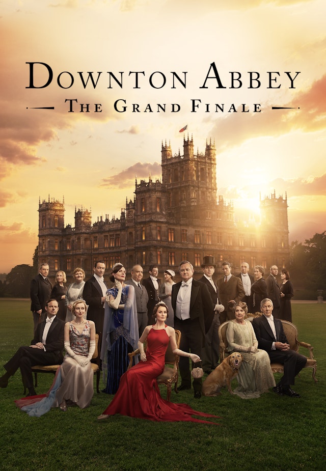 Downton Abbey: The Grand Finale