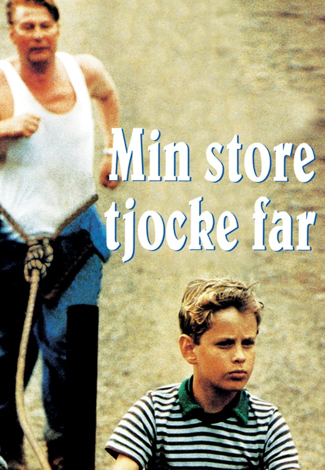 Min store tjocke far
