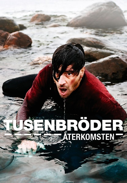 Tusenbröder - Återkomsten