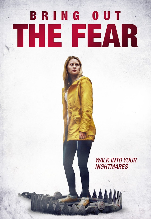 Bring Out The Fear