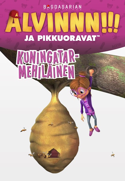 Alvinnn and the chipmunks S3 Vol 4 - Queen Bee