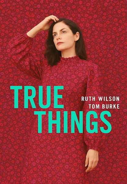 True Things