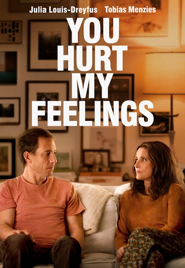 You Hurt My Feelings
