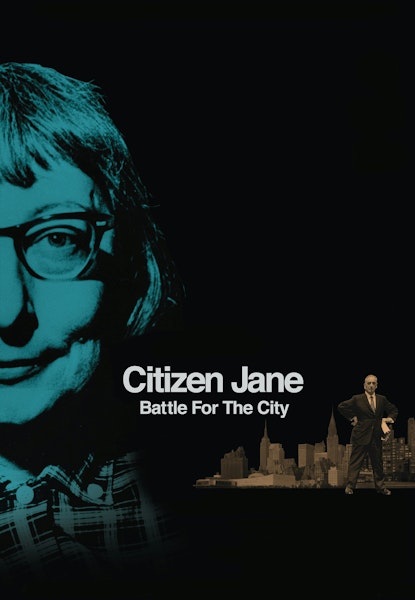 Citizen Jane: Battle for the City