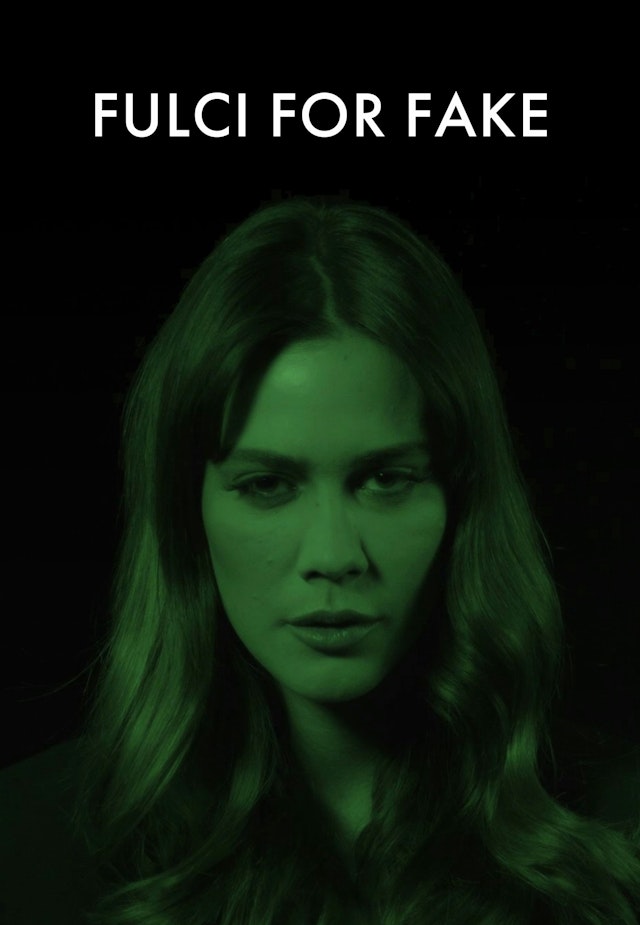 Fulci for Fake