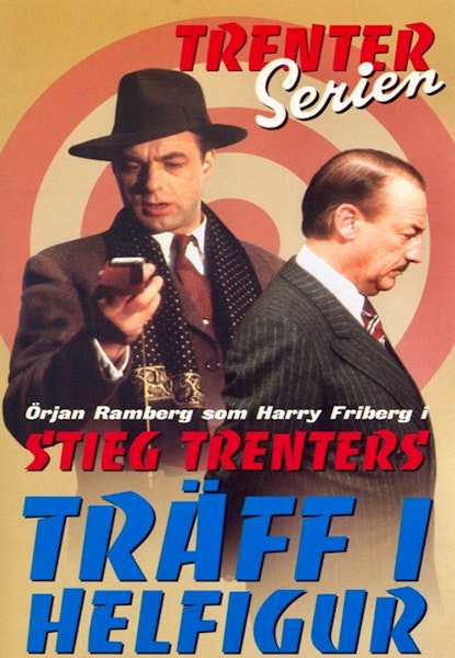 Stieg Trenter - Träff i Helfigur