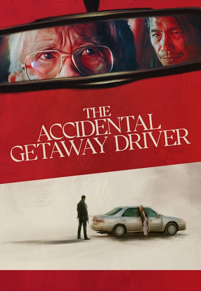 The Accidental Getaway Driver