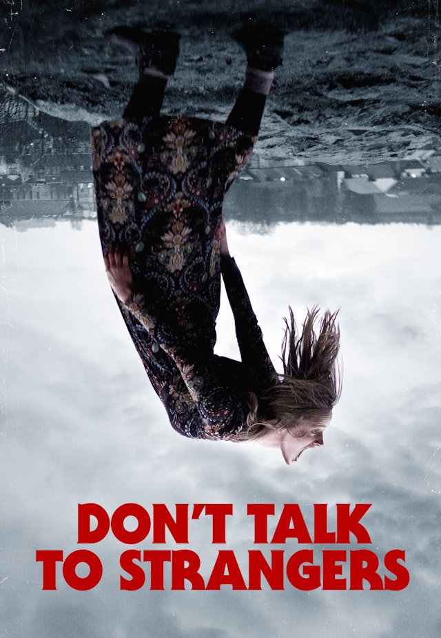 Don't Talk To Strangers
