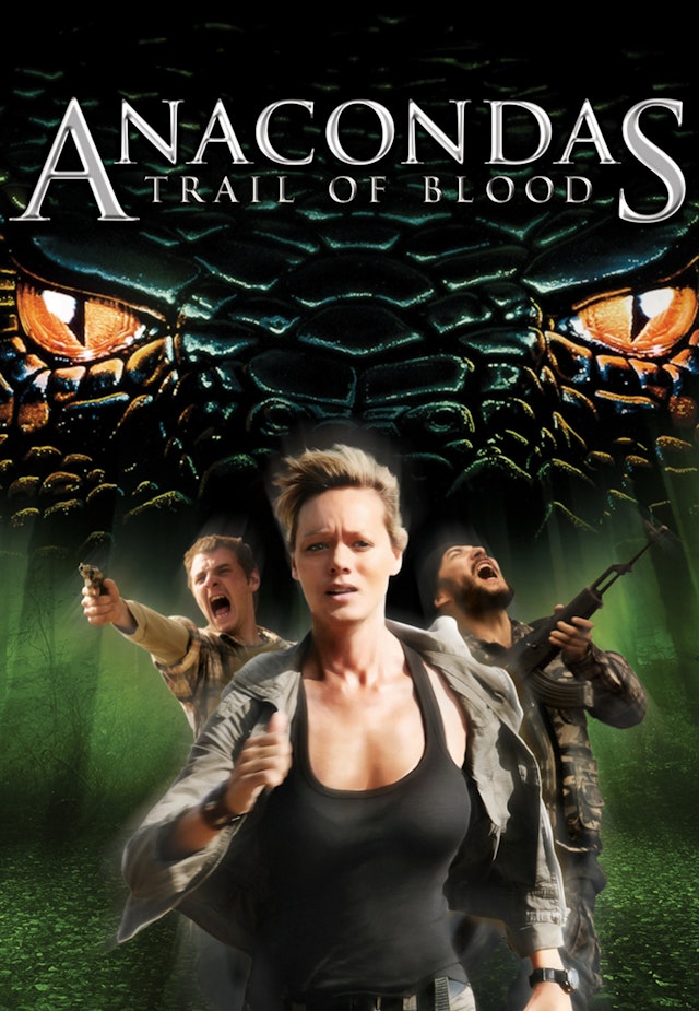 Anacondas: Trail of Blood