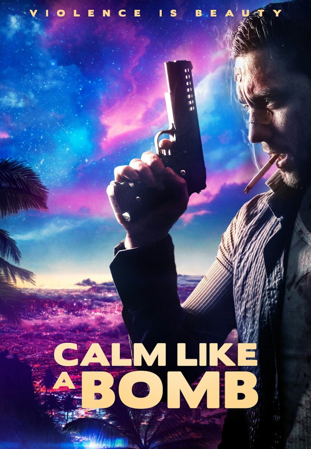 Calm Like a Bomb