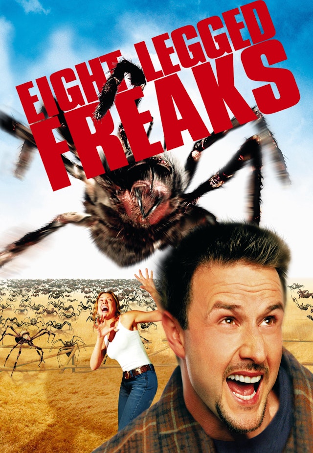 Eight legged freaks