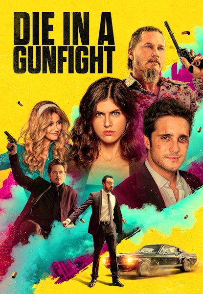 Die In A Gunfight